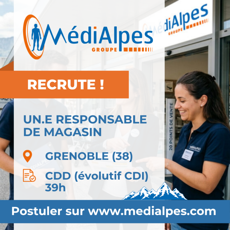 Offre d’emploi : Responsable d’Agence – Développement Commercial & Matériel Médical (H/F) – GRENOBLE (38)